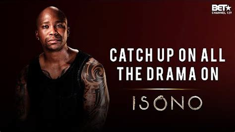 BET Africa Original: Isono Full Episodes .